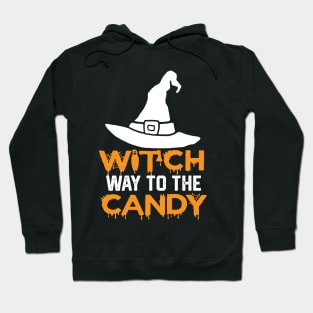 Witch Way to The Candy - Funny Halloween Gift Idea for Candy Lovers Hoodie